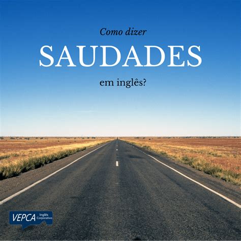 saudade em ingles